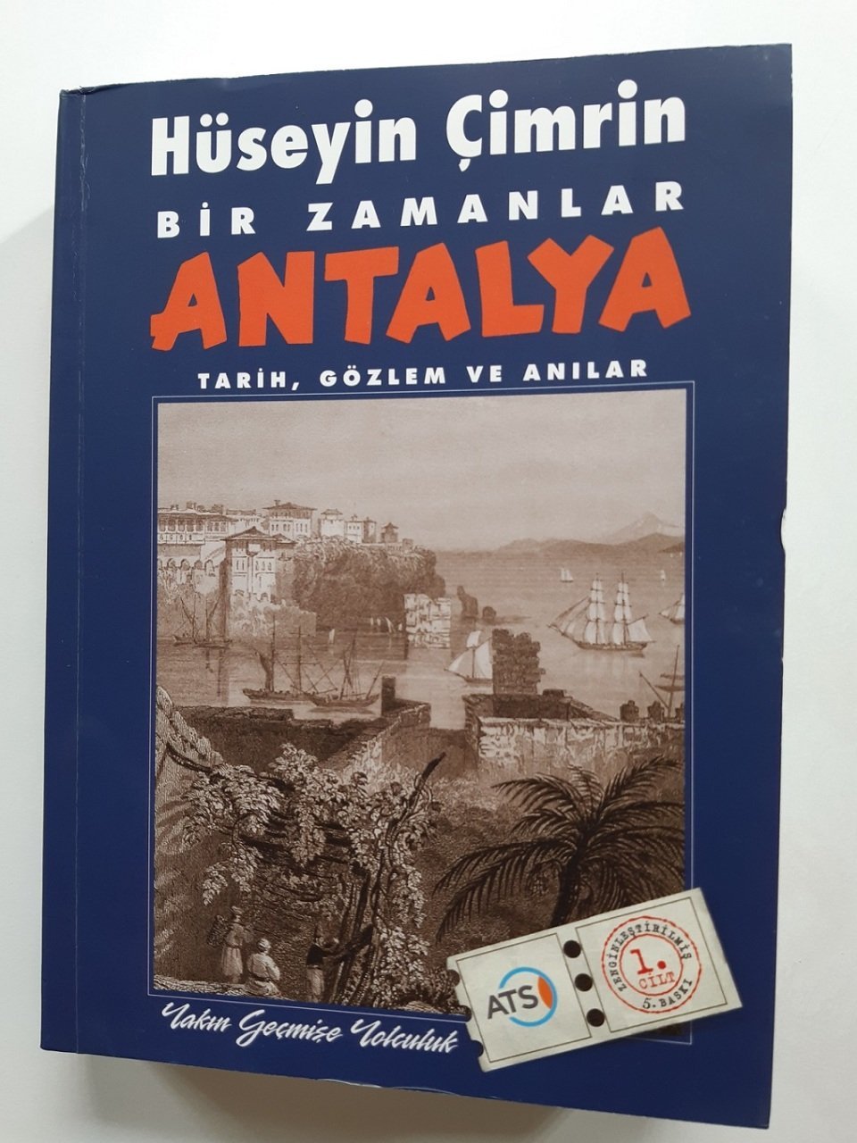 BİR ZAMANLAR ANTALYA 1