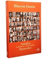 ANTALYA TARİHİNDEN VE YAŞAMINDAN PORTRELER