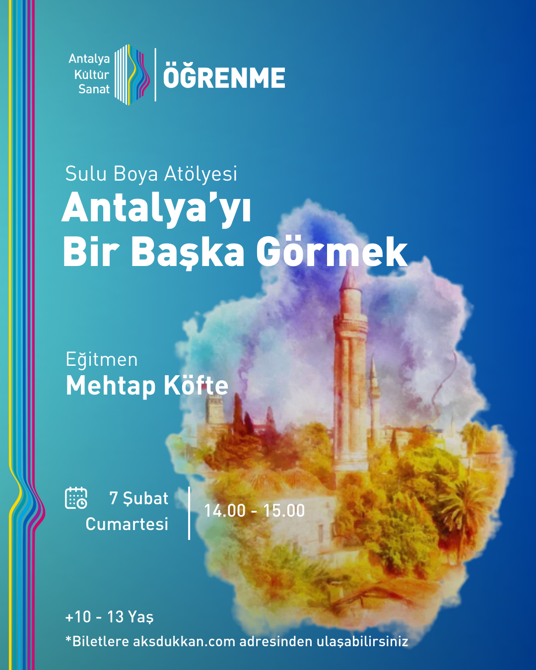 ANTALYA'YI BİR BAŞKA GÖRMEK ATÖLYESİ