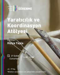 YARATICILIK VE KOORDİNASYON ATÖLYESİ