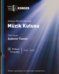AKS'TA KONSER: MÜZİK KUTUSU