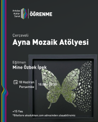 ÇERÇEVELİ CAM MOZAİK ATÖLYESİ