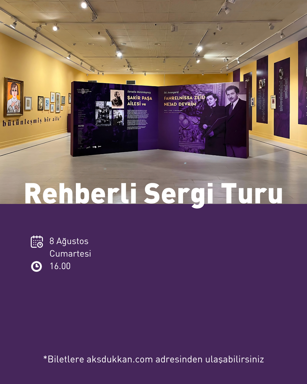 REHBERLİ SERGİ TURU (8 Ağustos Cumartesi)