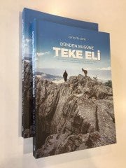 DÜNDEN BUGÜNE TEKE ELİ